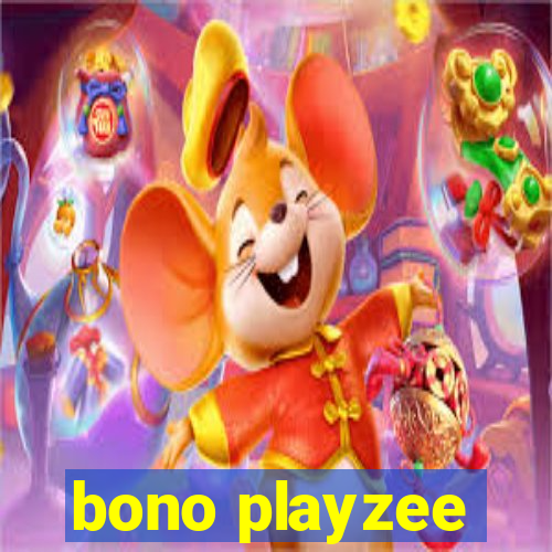 bono playzee